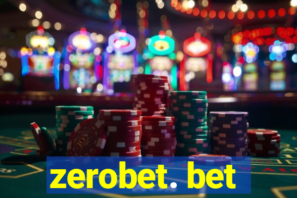 zerobet. bet